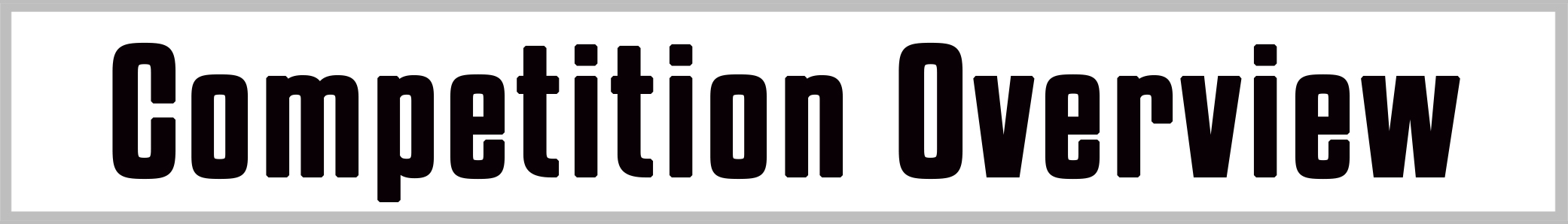 Competition Overview